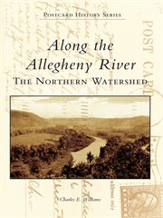 Along the Allegheny River the northern watershed cover image