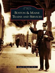 Boston and Maine trains and services cover image