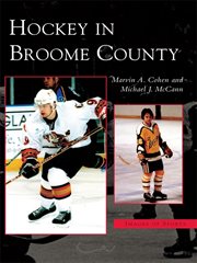 Hockey in broome county cover image