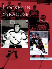 Hockey in syracuse cover image