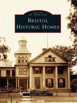 Cover image for Bristol Historic Homes