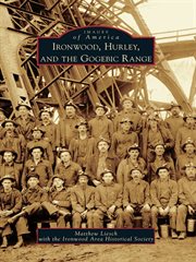 Ironwood, hurley, and the gogebic range cover image