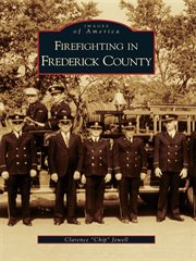 Firefighting in frederick county cover image