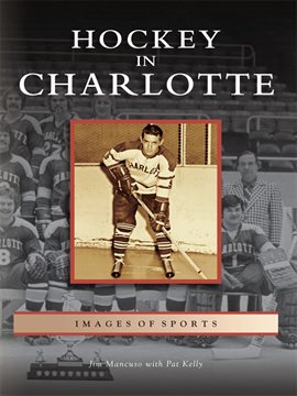 Cover image for Hockey in Charlotte