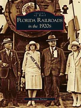 Cover image for Florida Railroads in the 1920's