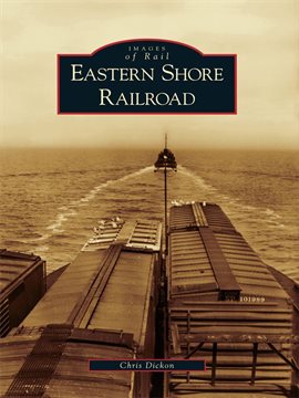 Cover image for Eastern Shore Railroad