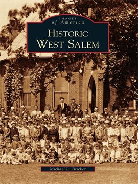 Cover image for Historic West Salem