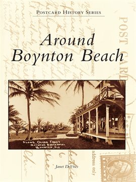 Cover image for Around Boynton Beach