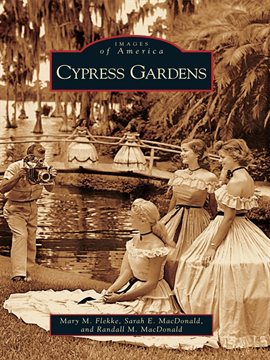 Cover image for Cypress Gardens