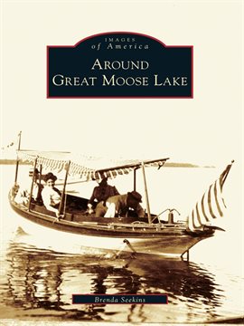 Cover image for Around Great Moose Lake