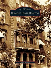 Dixmont State Hospital cover image