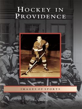 Cover image for Hockey in Providence