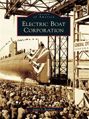 Electric boat corporation cover image