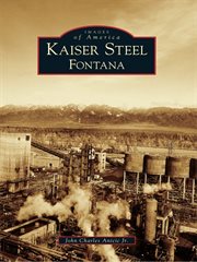 Kaiser steel, fontana cover image