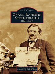Grand rapids in stereographs cover image