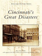 Cincinnati's great disasters cover image