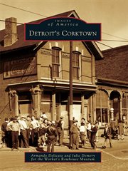 Detroit's Corktown cover image
