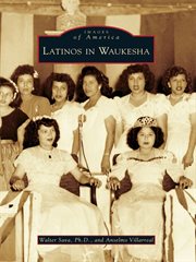 Latinos in Waukesha cover image