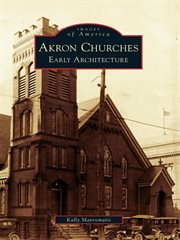 Akron churches early architecture cover image