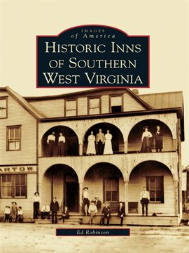 Cover image for Historic Inns of Southern West Virginia
