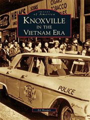 Knoxville in the Vietnam era cover image