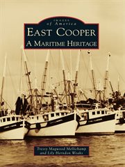 East Cooper a maritime heritage cover image