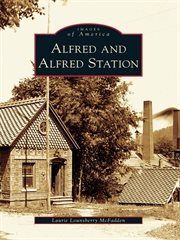 Alfred and Alfred Station cover image