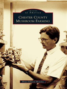 Umschlagbild für Chester County Mushroom Farming
