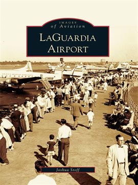 Cover image for LaGuardia Airport