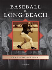 Baseball in Long Beach cover image