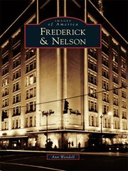 Frederick & Nelson cover image