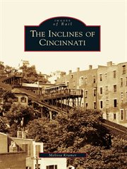 The inclines of Cincinnati cover image