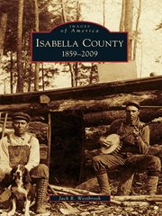 Isabella County 1859 - 2009 cover image