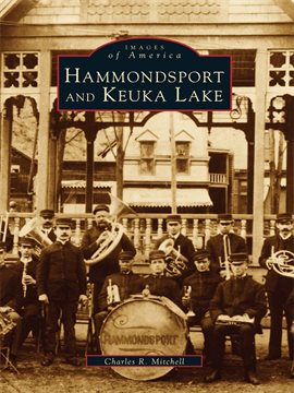 Umschlagbild für Hammondsport and Keuka Lake