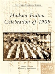 Hudson-Fulton Celebration of 1909 cover image