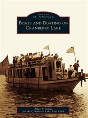 Boats and boating on Cranberry Lake cover image