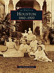 Houston, 1860-1900 cover image