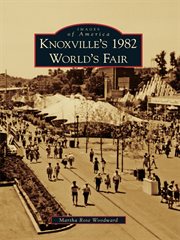 Knoxville's 1982 World's Fair cover image