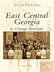 East central georgia in vintage postcards cover image