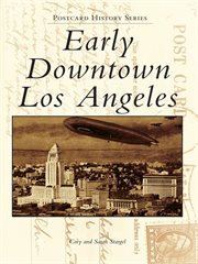 Early downtown Los Angeles cover image