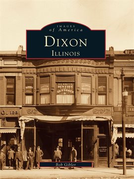 Cover image for Dixon, Illinois