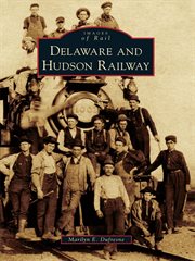 Delaware and hudson railway cover image