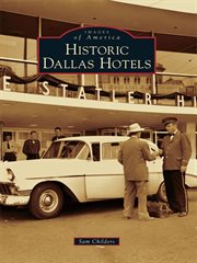 Historic dallas hotels cover image