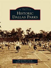 Historic Dallas parks cover image