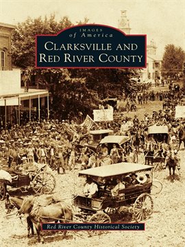 Cover image for Clarksville and Red River County