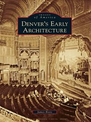 Denver's early architecture cover image