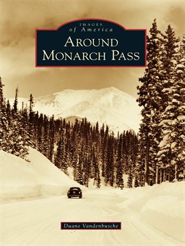 Cover image for Around Monarch Pass