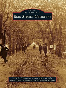Cover image for Erie Street Cemetery