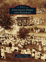 Cincinnati parks and parkways cover image