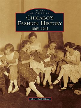Cover image for Chicago's Fashion History